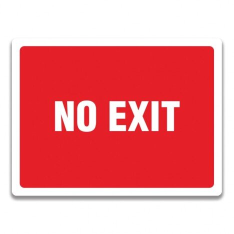 NO EXIT SIGN